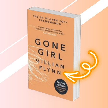 Gillian Flynn's Psychological Thrills - Gone Girl