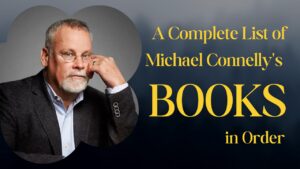 Michael Conelly Boooks in Order