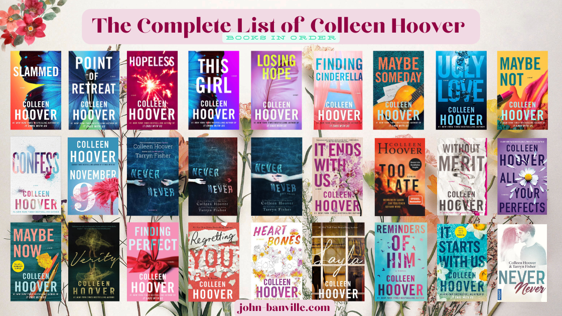 The Complete List of Colleen Hoover Books in Order