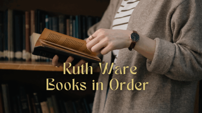 Ruth Ware Books in Order